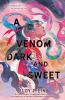 Cover image of A venom dark and sweet