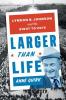 Cover image of Larger than life