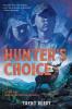 Cover image of Hunter's choice