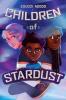 Cover image of Children of stardust