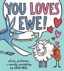 Cover image of You loves Ewe!