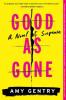 Cover image of Good as gone