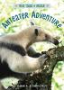 Cover image of Anteater adventure