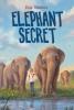 Cover image of Elephant secret