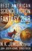 Cover image of The best American science fiction and fantasy 2018