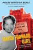 Cover image of March forward, girl