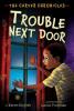 Cover image of Trouble next door