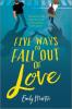 Cover image of Five ways to fall out of love