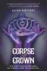 Cover image of Corpse & crown