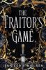 Cover image of The traitor's game