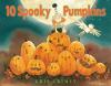 Cover image of 10 spooky pumpkins