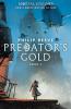 Cover image of Predator's gold