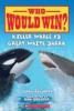 Cover image of Killer whale vs. great white shark