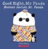 Cover image of Good night, Mr. Panda =