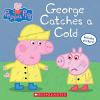 Cover image of George catches a cold