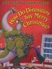 Cover image of How do dinosaurs say Merry Christmas?