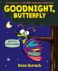 Cover image of Goodnight, Butterfly