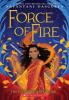 Cover image of Force of fire