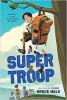 Cover image of Super troop