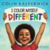 Cover image of I color myself different