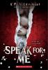 Cover image of Speak for me