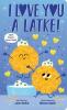 Cover image of I love you a latke!