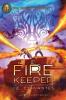 Cover image of The fire keeper