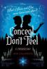 Cover image of Conceal, don't feel