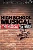 Cover image of High school musical the musical: the roadtrip