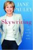 Cover image of Skywrinting: A Life out of the Blue