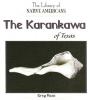 Cover image of The Karankawa of Texas