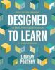 Cover image of Designed to learn