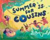 Cover image of Summer is for cousins