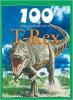 Cover image of 100 things you should know about T. Rex