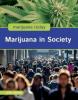 Cover image of Marijuana in society