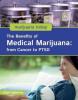 Cover image of The benefits of medical marijuana