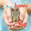 Cover image of Somebunny loves me