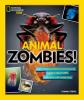 Cover image of Animal zombies!