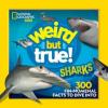 Cover image of Weird but true! Sharks