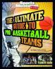 Cover image of The ultimate guide to pro basketball teams