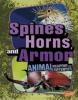 Cover image of Spines, horns, and armor