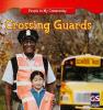 Cover image of Crossing guards