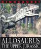 Cover image of Allosaurus and other dinosaurs and reptiles from the upper Jurassic