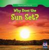 Cover image of Why does the sun set?