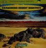 Cover image of Examining desert habitats