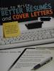 Cover image of How to write better re?ume? and cover letters