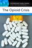 Cover image of The opioid crisis