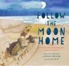 Cover image of Follow the moon home
