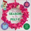 Cover image of 'Tis the season to be felt-Y