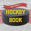 Cover image of My first hockey book